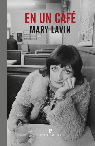 EN UN CAFE | 9788416544677 | MARY LAVIN