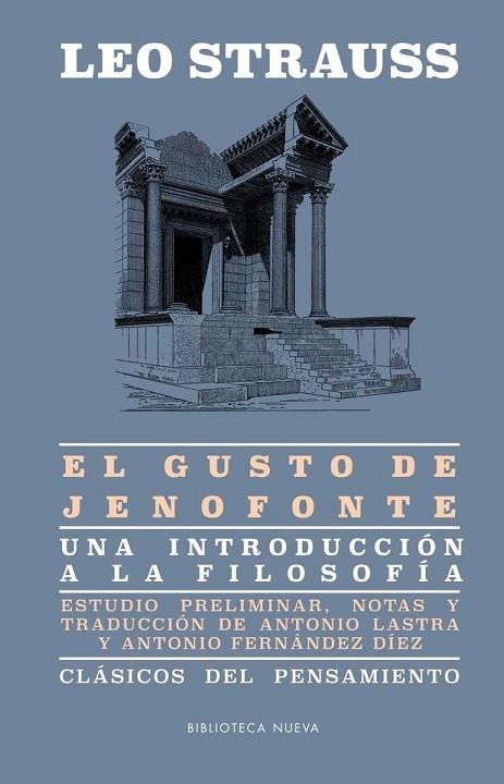 EL GUSTO DE JENOFONTE | 9788416938889 | LEO STRAUSS