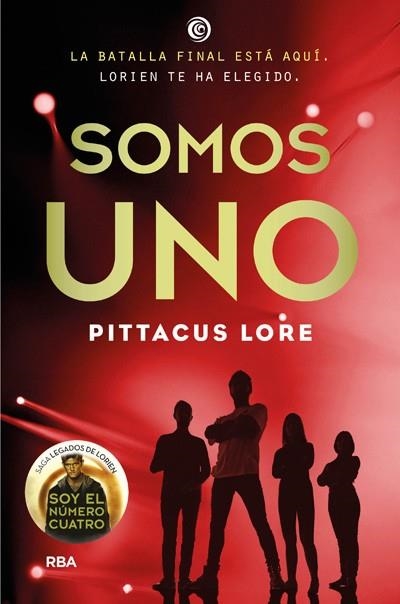 LEGADOS DE LORIEN 07 SOMOS UNO | 9788427212497 | PITTACUS LORE