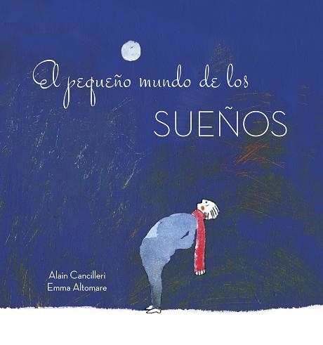 EL PEQUEÑO MUNDO DE LOS SUEÑOS | 9788416712700 | EMMA ALTOMARE