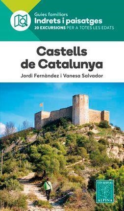 CASTELLS DE CATALUNYA INDRETS I PAISATGES | 9788480907323 | JORDI FERNANDEZ I VANESA  SALVADOR