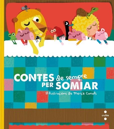 CONTES DE SEMPRE PER SOMIAR | 9788466143752 | NURIA FONT & ANNA PAUNER