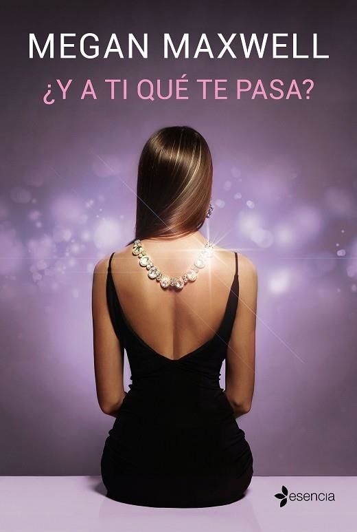 Y A TI QUE TE PASA? | 9788408181484 | MEGAN MAXWELL