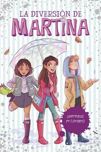 LA DIVERSION DE MARTINA 02 AVENTURAS EN LONDRES | 9788490438848 | MARTINA D'ANTIOCHIA & LAIA LOPEZ