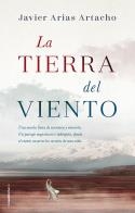 LA TIERRA DEL VIENTO | 9788417092702 | JAVIER ARIAS ARTACHO