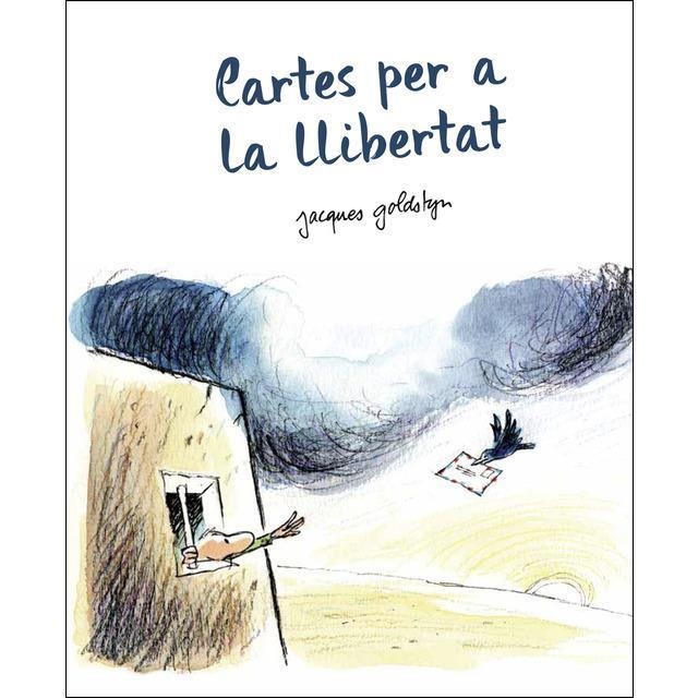 CARTES PER A LA LLIBERTAT | 9788415315476 | JACQUES GOLDSTGN