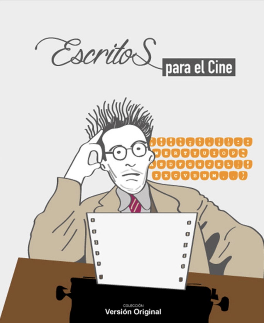 ESCRITOS PARA EL CINE | 9788415606666 | AA.VV