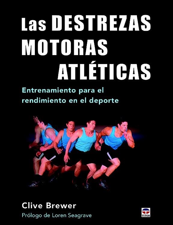 LAS DESTREZAS MOTORAS ATLETICAS | 9788416676477 | CLIVE BREWER