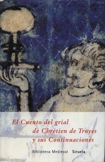 EL CUENTO DEL GRIAL DE CHRETIEN DE TROYES | 9788478445097 | VARIS