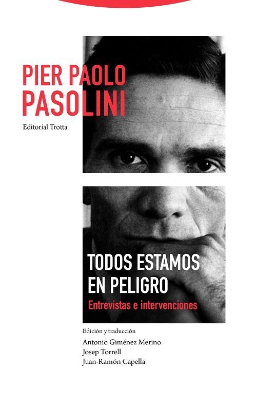 Todos estamos en peligro | 9788498796889 | Pier Paolo Pasolini