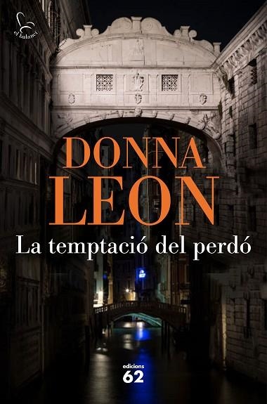 LA TEMPTACIO DEL PERDO | 9788429776638 | DONNA LEON