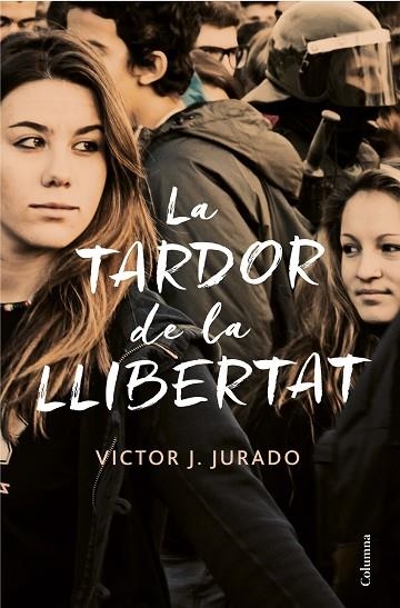 LA TARDOR DE LA LLIBERTAT | 9788466423588 | VICTOR J. JURADO