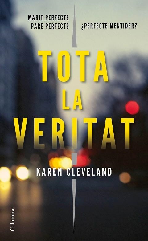 TOTA LA VERITAT | 9788466423601 | KAREN CLEVELAND