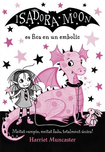 ISADORA MOON 05 ES FICA EN UN EMBOLIC | 9788420487458 | HARRIET MUNCASTER