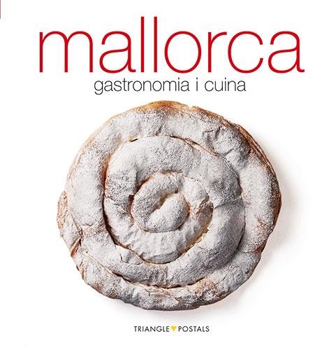 MALLORCA GASTRONOMIA I CUINA | 9788484782674 | VVAA