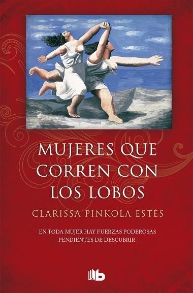 MUJERES QUE CORREN CON LOS LOBOS | 9788490705445 | CLARISSA PINKOLA ESTES