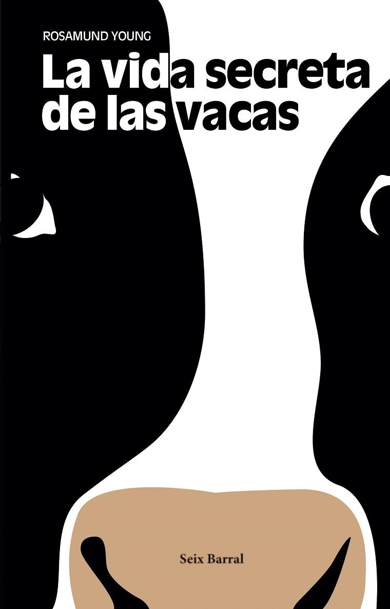 LA VIDA SECRETA DE LAS VACAS | 9788432233548 | ROSAMUND YOUNG