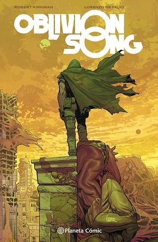 OBLIVION SONG 1 | 9788491730811 | ROBERT KIRKMAN & LORENZO DE FELICI