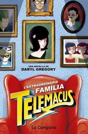 L'EXTRAORDINARIA FAMILIA TELEMACUS | 9788416863372 | DARYL GREGORY