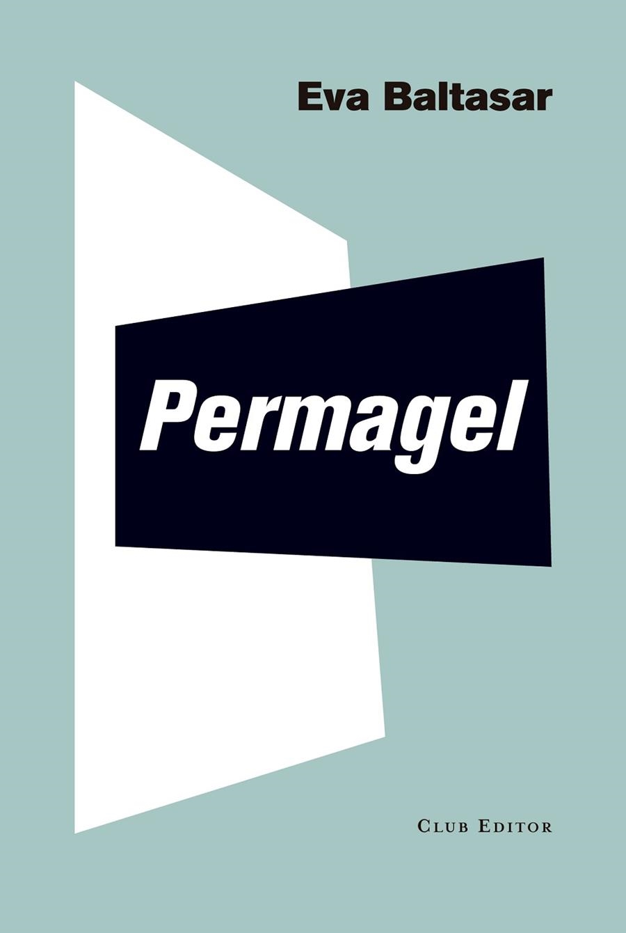 PERMAGEL | 9788473292269 | EVA BALTASAR