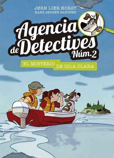 AGENCIA DE DETECTIVES NUM 2 05 EL MISTERIO DE ISLA CLARA | 9788424662318 | JORN LIER HORST & HANS JORGEN SANDNES