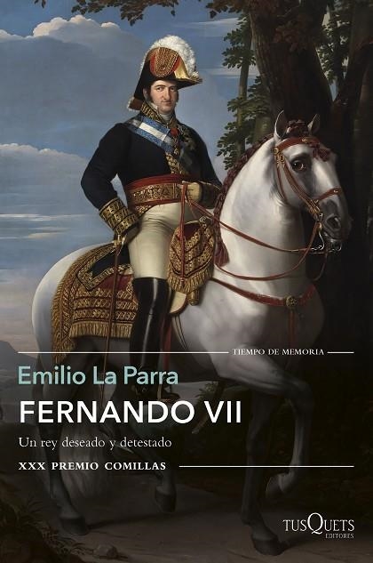 FERNANDO VII | 9788490665121 | EMILIO LA PARRA