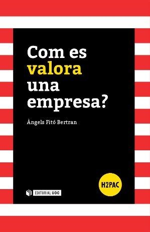 COM ES VALORA UNA EMPRESA? | 9788490642153 | ANGELS FITO