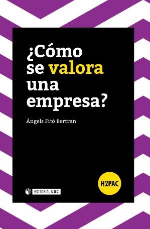 ¿COMO SE VALORA UNA EMPRESA? | 9788490645338 | ANGELS FITO