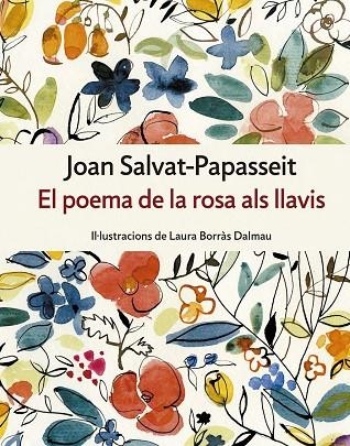 EL POEMA DE LA ROSA ALS LLAVIS | 9788417214234 | JOAN SALVAT-PAPASSEIT