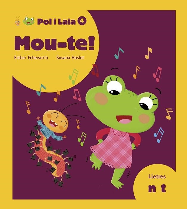 POL I LAIA 04 MOU-TE! | 9788447935819 | ESTHER ECHEVARRIA & SUSANA HOSLET