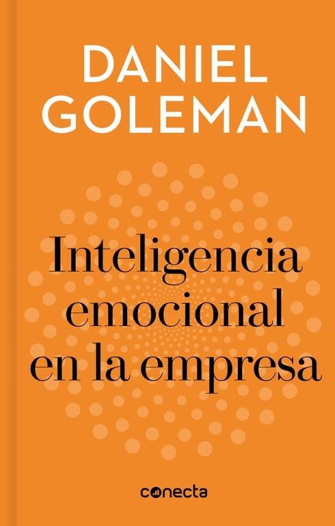 INTELIGENCIA EMOCIONAL EN LA EMPRESA | 9788416883240 | DANIEL GOLEMAN