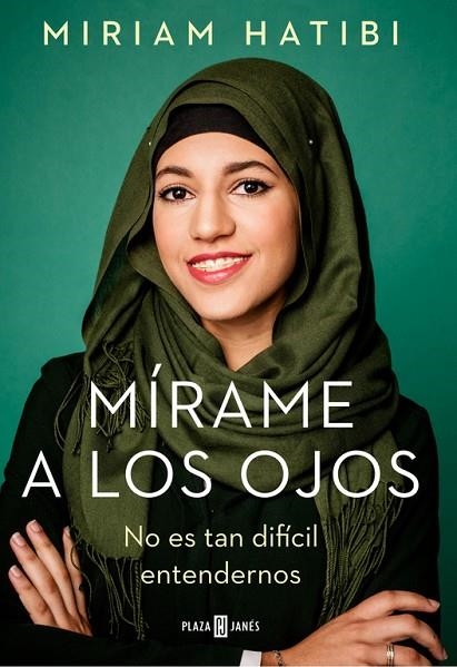 MIRAME A LOS OJOS | 9788401021503 | MIRIAM HATIBI