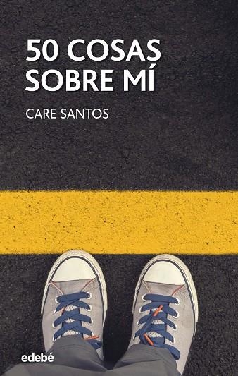 50 COSAS SOBRE MI | 9788468334882 | CARE SANTOS TORRES