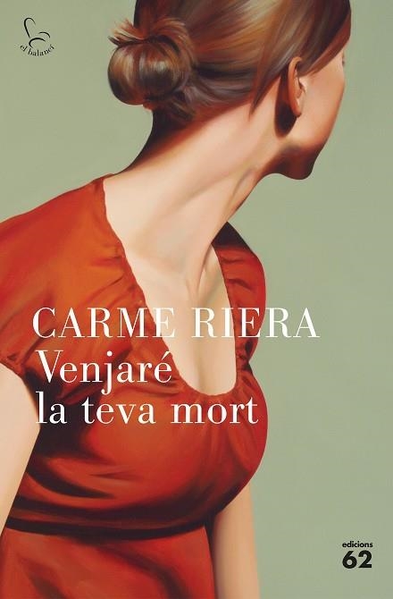 VENJARE LA TEVA MORT | 9788429776652 | CARME RIERA