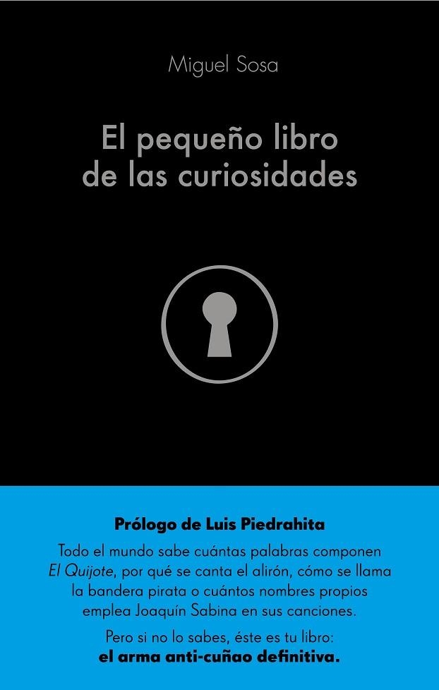 EL PEQUEÑO LIBRO DE LAS CURIOSIDADES | 9788432904356 | MIGUEL SOSA