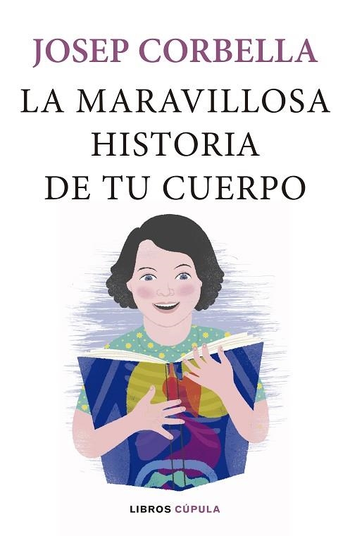 LA MARAVILLOSA HISTORIA DE TU CUERPO | 9788448024093 | JOSEP CORBELLA