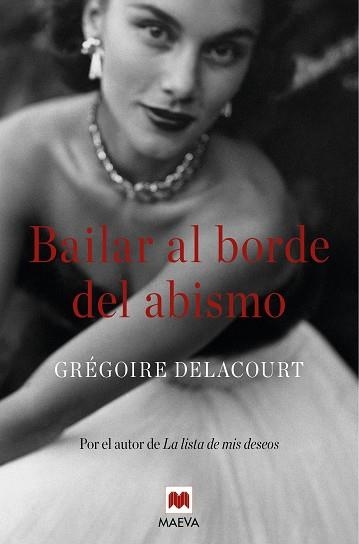 BAILAR AL BORDE DEL ABISMO | 9788417108366 | GREGOIRE DELACOURT