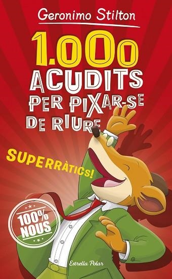 1000 ACUDITS PER PIXAR-SE DE RIURE | 9788491375463 | GERONIMO STILTON