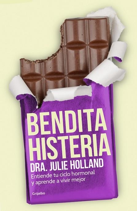 BENDITA HISTERIA | 9788425353468 | JULIE HOLLAND