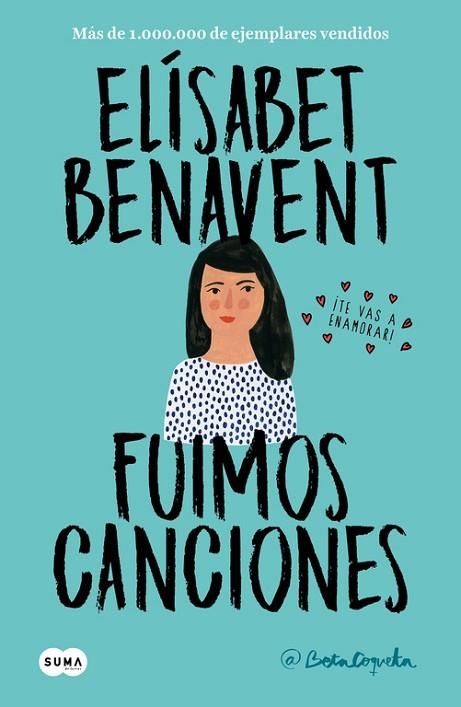 FUIMOS CANCIONES | 9788491291596 | ELISABET BENAVENT