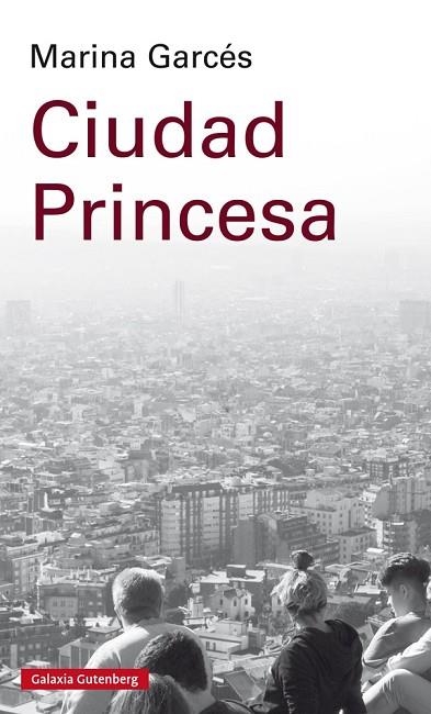 CIUDAD PRINCESA | 9788417088873 | MARINA GARCES