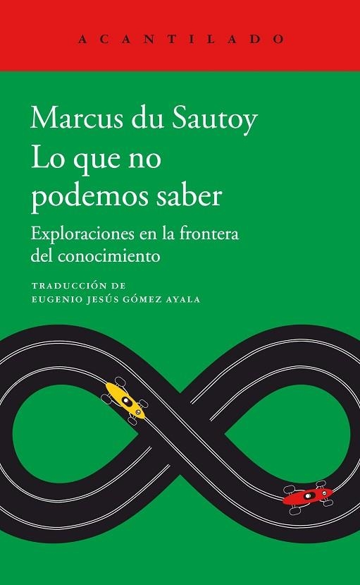 LO QUE NO PODEMOS SABER | 9788416748891 | MARCUS DU SAUTOY