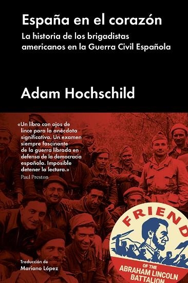 ESPAÑA EN EL CORAZON | 9788416665310 | ADAM HOCHSCHILD