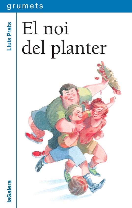 EL NOI DEL PLANTER | 9788424662684 | LLUIS PRATS