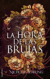 LA HORA DE LAS BRUJAS | 9788417092290 | NICHOLAS BOWLING