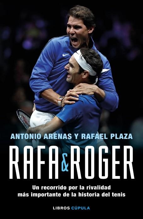 RAFA & ROGER | 9788448024154 | ANTONIO ARENAS & RAFAEL PLAZA