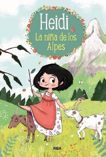 HEIDI 01 LA NIÑA DE LOS ALPES | 9788427213753 | JOHANNA SPYRI