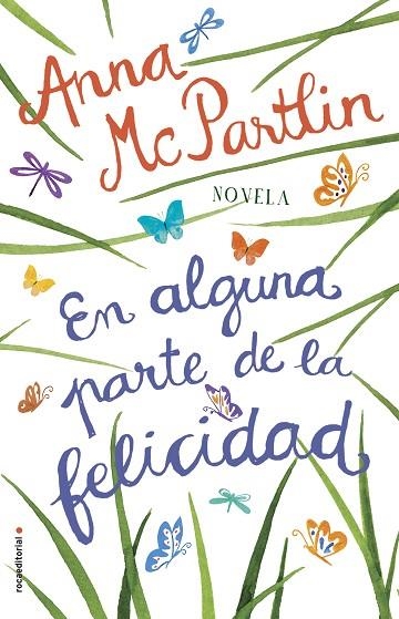 EN ALGUNA PARTE DE LA FELICIDAD | 9788417092771 | ANNA MCPARTLIN