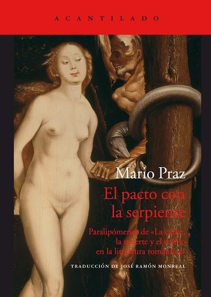 EL PACTO CON LA SERPIENTE | 9788416748877 | MARIO PRAZ