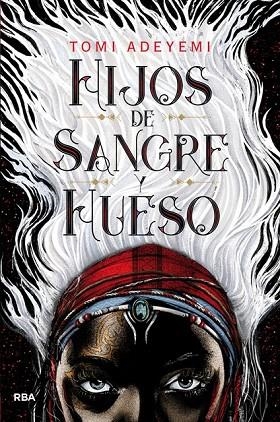 HIJOS DE SANGRE Y HUESO | 9788427213418 | TOMI ADEYEMI